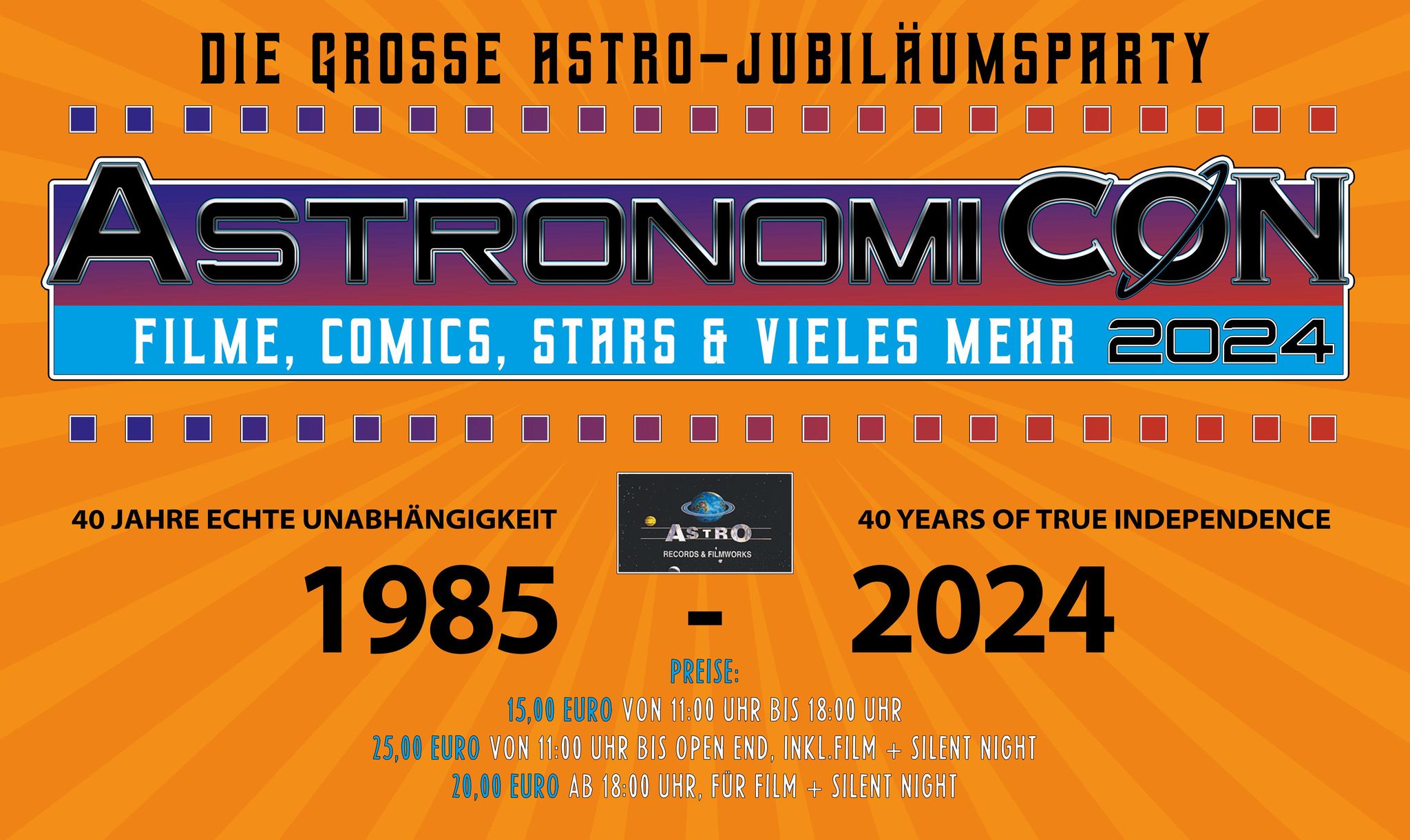 40 Jahre ASTRO - Die Jubiläums-AstronomiCON 2024 - GOLD Ticket + Vorverkaufsbonus 5,00 Euro Verzehrgutschein