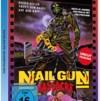 NAILGUN MASSACRE - Blu-ray in Full-Sleeve Scanavo Box - Limitiert auf 500 Stück
