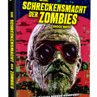 DIE SCHRECKENSMACHT DER ZOMBIES - 2 Disc Premium Medienbuch SchleFaZ Edition - Cover D - Limitiert auf 66 Stück