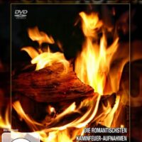 Feuerzauber , Kaminfeuer - Aufgezeichnet in modernster HD-Technik und 6 zusätzlichen Tonspuren - DVD